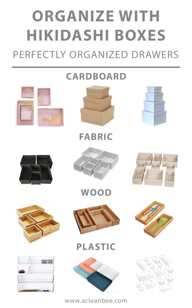 Organize your drawers using hikidashi boxes. Choose from traditional hikidashi boxes made from cardboard, or non-traditional options made from fabric, wood, or plastic. Organize drawers in your kitchen, bathroom, or closet dresser.
