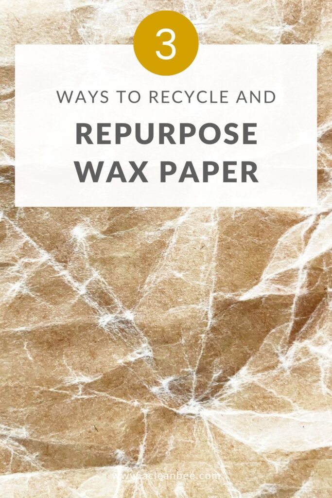 Can you recycle wax paper?