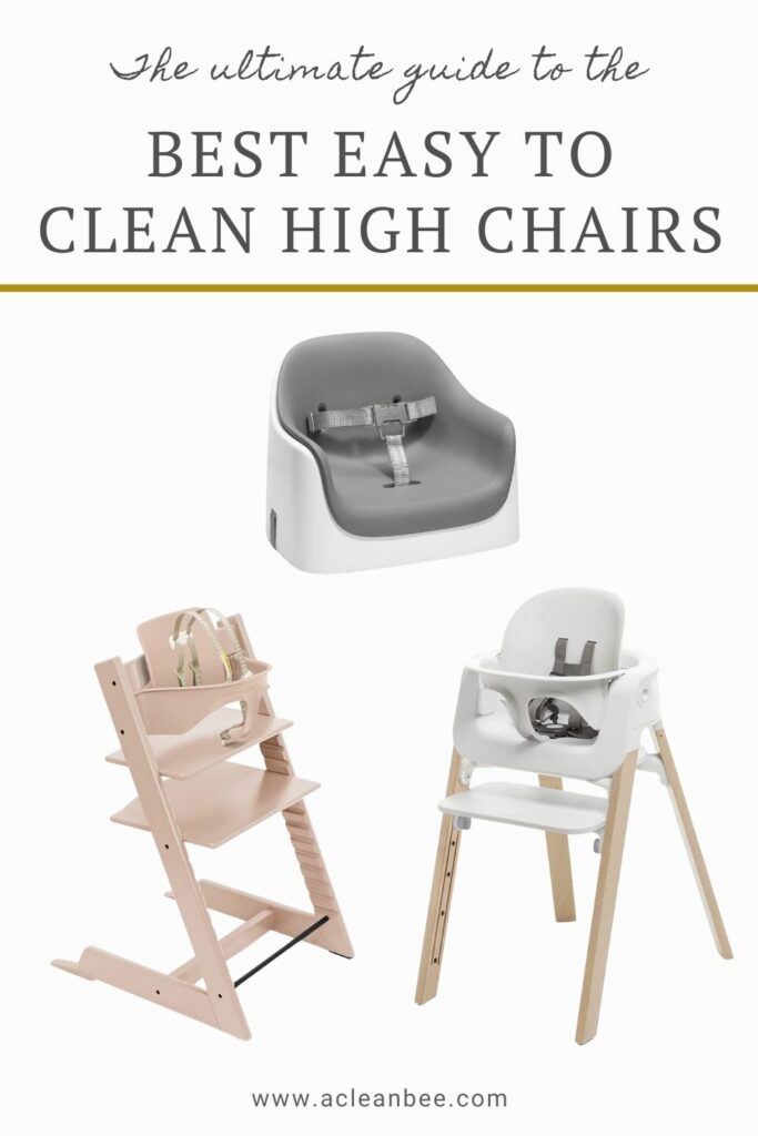 High chairs products with text overlay The Ultimate Guide to the Best Easy to Clean High Chairs