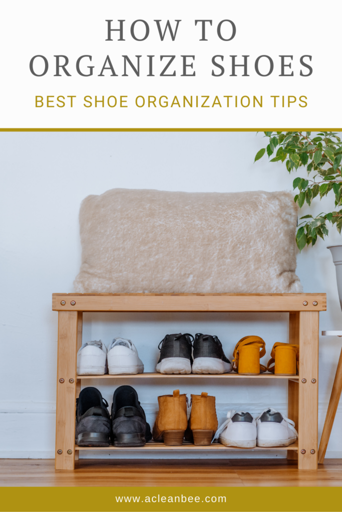Modern shoe rack with shoes with text overlay How to Organize Shoes Best Organization Tips